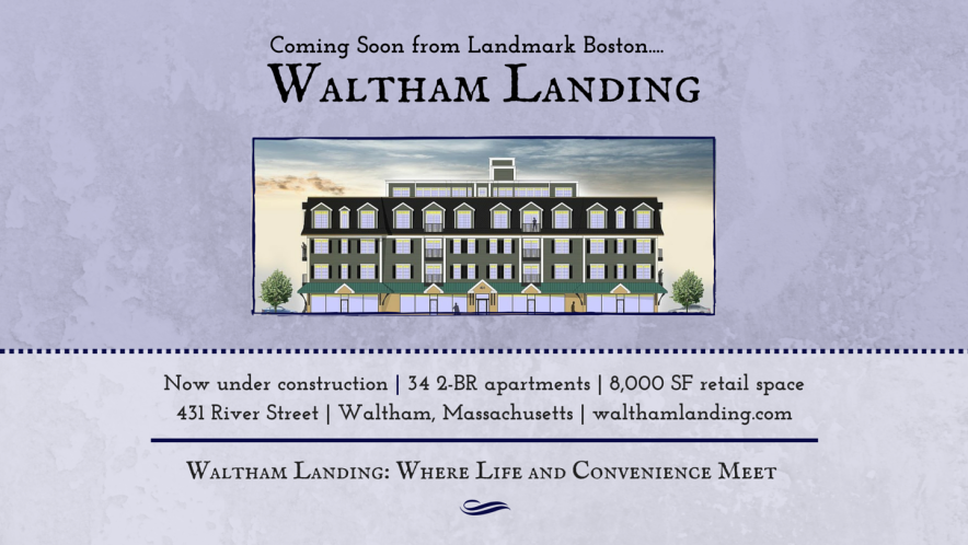 Waltham Landing, 431 River Street, Waltham, MA